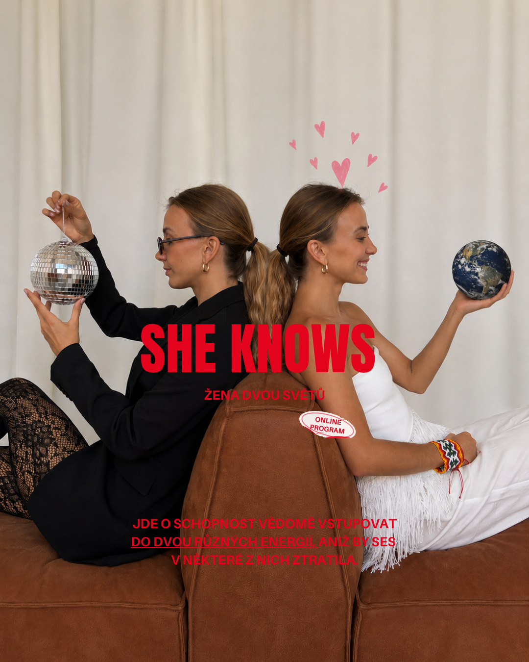 She knows — žena dvou světů